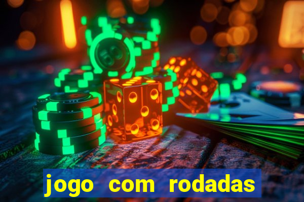 jogo com rodadas gratis sem deposito